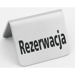 Tabliczka informacyjna "Rezerwacja"  